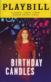 Birthday Candles Playbill