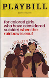 for colored girls who have considered suicide / when the rainbow is enuf Playbill