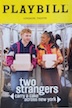 Two Strangers (Carry a Cake Across New York) Playbill